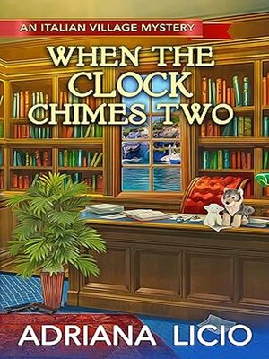 cover image of When the Clock Chimes Two